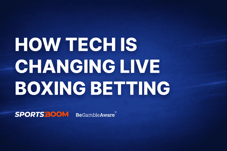 How Tech is Changing Live Boxing Betting