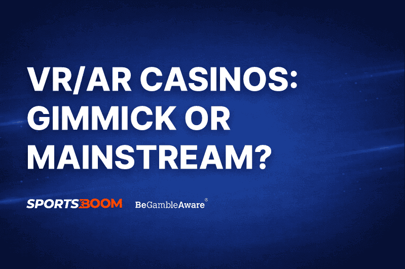 VR AR Casinos